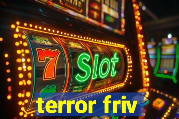 terror friv